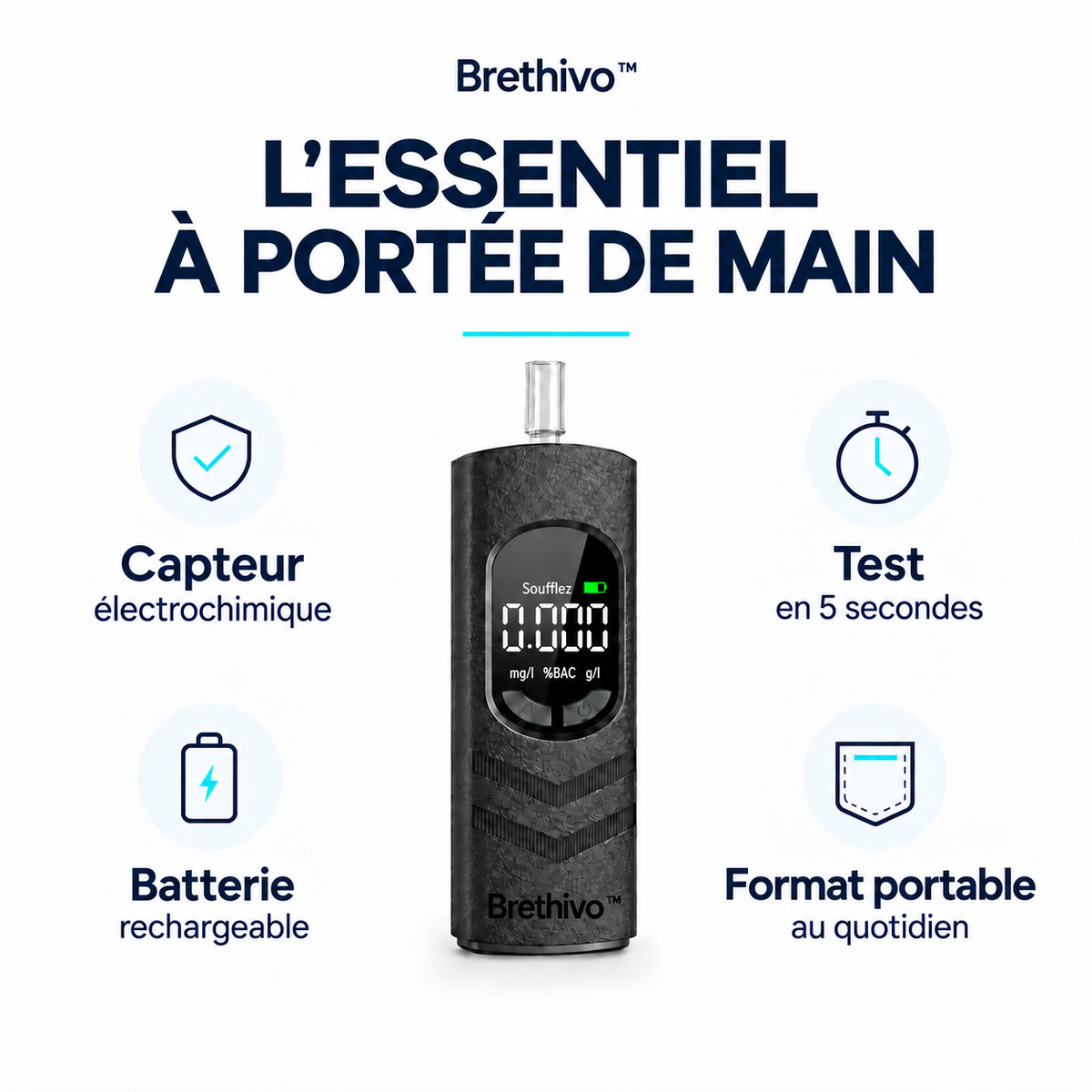 Brethivo ™ — Les fonctionnalités essentielles